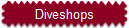 Diveshops