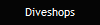 Diveshops
