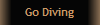 Go Diving